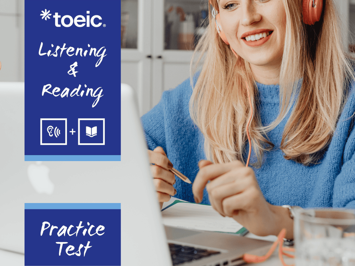 TOEIC Practice Test - Listening and Reading
