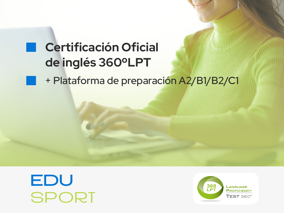 Certificado Oficial de Inglés 360ºLPT + Preparación