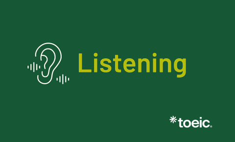 ¿Cómo es la prueba Listening de TOEIC?