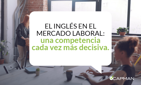 El inglés en el mercado laboral: una competencia cada vez más decisiva