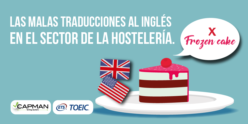 Las malas traducciones al inglés en el sector de la hostelería. Capman.es