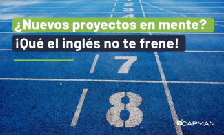 ¿Tienes nuevos proyectos en mente? Vas a necesitar un certificado de inglés para lograrlos